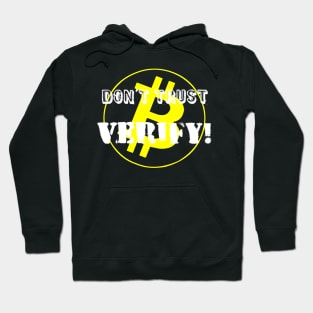 Don't Trust Verify! Hoodie